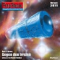 Cover-Bild zum Titel 'Perry Rhodan 2611: Gegen den Irrsinn' von 'Marc A. Herren'