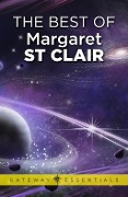 Cover-Bild zum Titel 'The Best of Margaret St Clair' von 'Margaret St Clair'