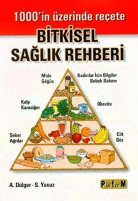 Bitkisel Saglik Rehberi - Ali Dülger, S. Yavuz