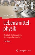 Cover-Bild zum Titel 'Lebensmittelphysik' von 'Ludger Figura'