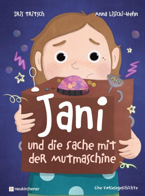 Jani und die Sache mit der Mutmaschine - Iris Tritsch