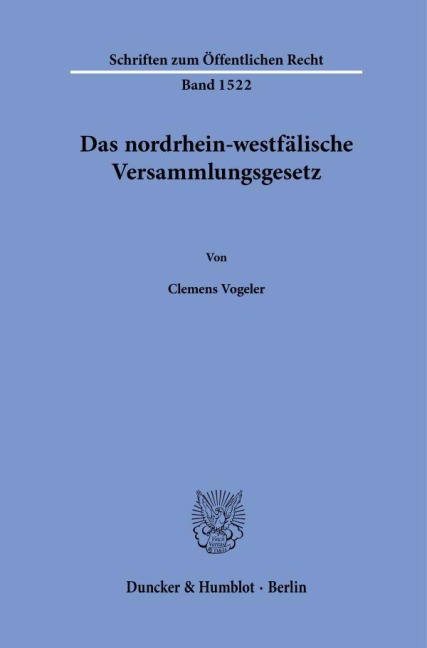 Das nordrhein-westfälische Versammlungsgesetz. - Clemens Vogeler