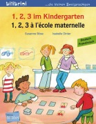 Cover-Bild zum Titel '1, 2, 3 im Kindergarten. Kinderbuch Deutsch-Französisch' von 'Susanne Böse, Isabelle Dinter'