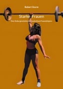 Cover-Bild zum Titel 'Starke Frauen' von 'Robert Sturm'