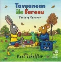 Tavsancan ile Faresu - Süper Oyuncak - Axel Scheffler