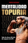 Mentalidad Topuria - 
