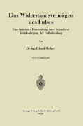Cover-Bild zum Titel 'Das Widerstandsvermögen des Fußes' von 'Eduard Möhler'