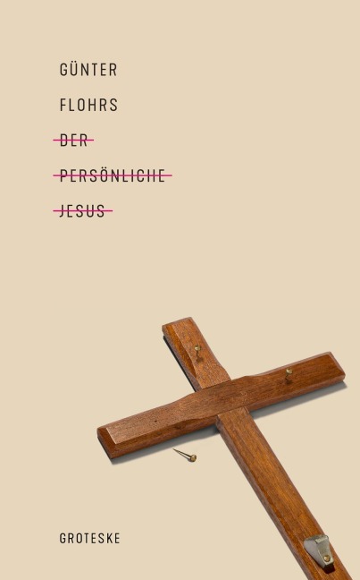 Der persönliche Jesus - Günter Flohrs