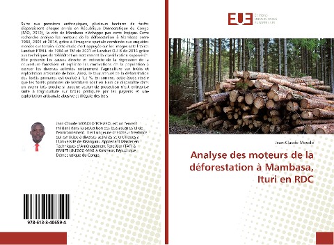 Analyse des moteurs de la déforestation à Mambasa, Ituri en RDC - Jean-Claude Mosolo