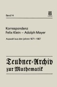 Cover-Bild zum Titel 'Korrespondenz Felix Klein - Adolph Mayer' von 'Felix Klein, Adolf Mayer'
