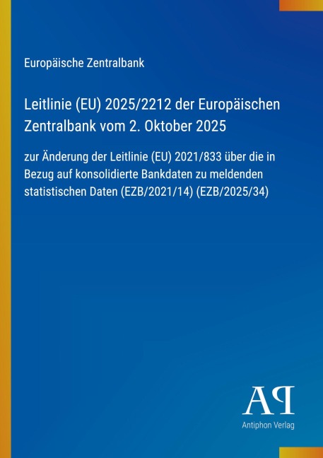 Leitlinie (EU) 2025/2212 der Europäischen Zentralbank vom 2. Oktober 2025 - Europäische Zentralbank