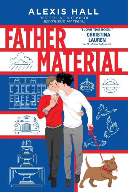 Father Material - Alexis Hall
