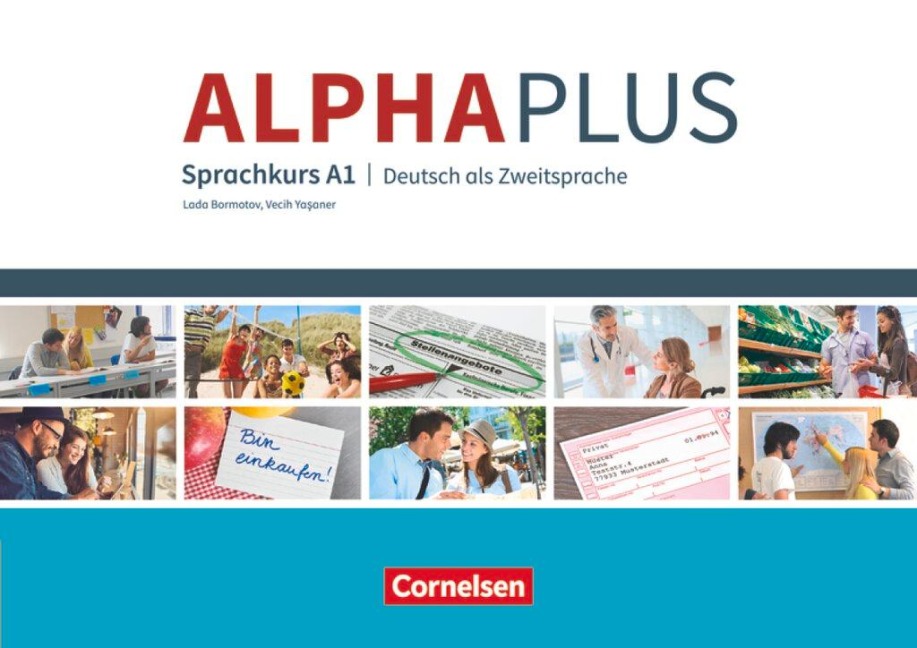 Alpha plus A1. Kursbuch mit MP3 und CDs. Ausgabe 2011/12 - Vecih Yasaner, Lada Bormotov