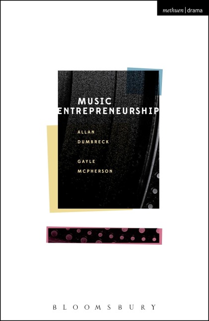 Music Entrepreneurship - Allan Dumbreck, Gayle McPherson