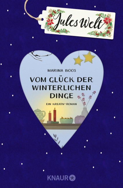 Jules Welt - Vom Glück der winterlichen Dinge - Marina Boos