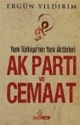 Cover-Bild zum Titel 'Ak Parti ve Cemaat' von 'Ergün Yildirim'