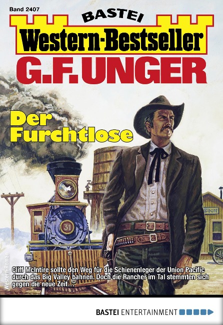 G. F. Unger Western-Bestseller 2407 - G. F. Unger