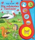 Die schönsten Tierlieder - Liederbuch mit Sound - Pappbilderbuch mit 6 Melodien - 