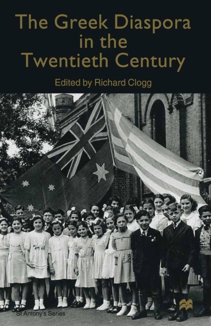 The Greek Diaspora in the Twentieth Century - 