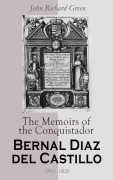Cover-Bild zum Titel 'The Memoirs of the Conquistador Bernal Diaz del Castillo (Vol. 1&2)' von 'Bernal Díaz Del Castillo'