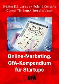 Online-Marketing. - Brigitte E. S. Jansen, Roland Kreische, Günter Th. Baur, Bernd Wobser