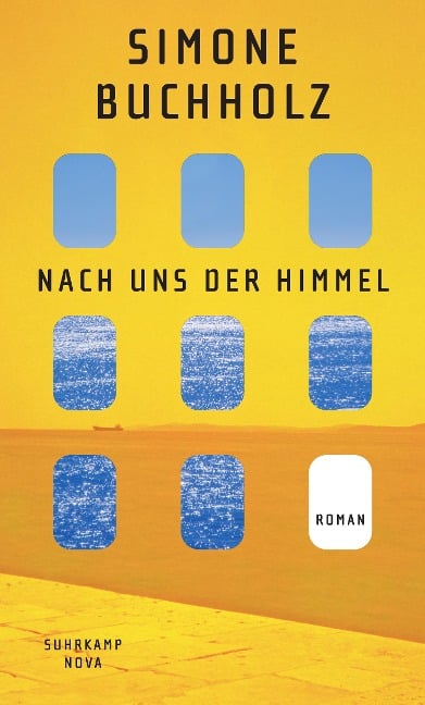 Nach uns der Himmel - Simone Buchholz