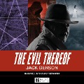 Cover-Bild zum Titel 'The Evil Thereof' von 'Jack Gerson'