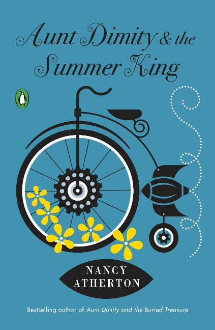 Aunt Dimity and the Summer King - Nancy Atherton