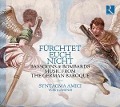 Cover-Bild zum Titel 'Fürchtet euch nicht-Musik des Deutschen Barock' von 'Syntagma Amici/Vox Luminis'