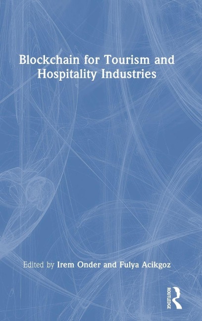 Blockchain for Tourism and Hospitality Industries - 