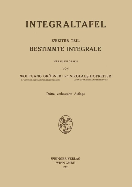 Bestimmte Integrale - Wolfgang Gröbner, Nikolaus Hofreiter
