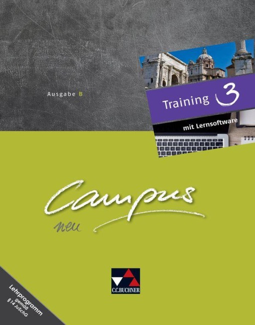 Campus B 3 Training mit Lernsoftware 3 - neu - Johanna Butz, Christian Zitzl, Christl Lobe, Johannes Fuchs, Anne Uhl