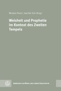 Cover-Bild zum Titel 'Weisheit und Prophetie im Kontext des Zweiten Tempels' von ''