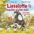 Lieselotte macht nicht mit - Alexander Steffensmeier, Thomas Lotz, Bernd Kohlhepp