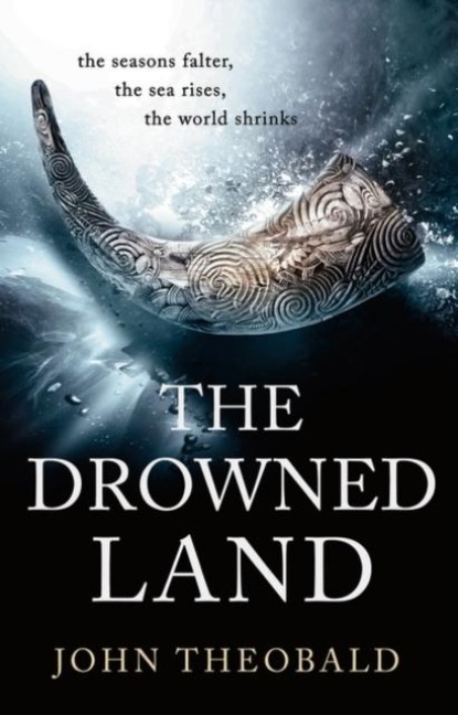 The Drowned Land - John Theobald