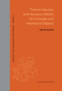 Cover-Bild zum Titel 'Thomas Aquinas and Hervaeus Natalis On Concepts and Intentional Objects' von 'Fabrizio Amerini'