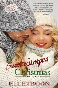 Cover-Bild zum Titel 'A SmokeJumpers Christmas' von 'Elle Boon'