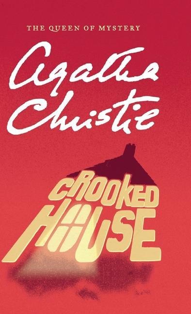 Crooked House - Agatha Christie
