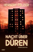 Cover-Bild zum Titel 'Nacht über Düren' von 'Herbert Pelzer'