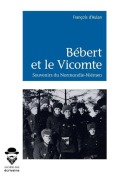 Cover-Bild zum Titel 'Bébert et le Vicomte' von 'François d'Aulan'