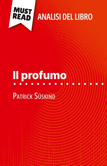Il profumo di Patrick Süskind (Analisi del libro) - Vincent Jooris