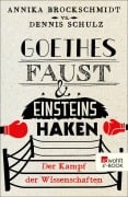 Cover-Bild zum Titel 'Goethes Faust und Einsteins Haken' von 'Annika Brockschmidt, Dennis Schulz'
