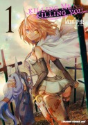 Cover-Bild zum Titel 'Killing Me / Killing You Vol. 1' von 'Imomushi Narita'