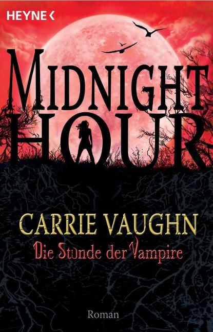 Die Stunde der Vampire - Carrie Vaughn