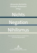 Cover-Bild zum Titel 'Nichts - Negation - Nihilismus' von ''