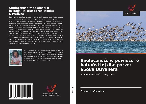 Spo¿eczno¿¿ w powie¿ci o haita¿skiej diasporze: epoka Duvaliera - Gervais Charles