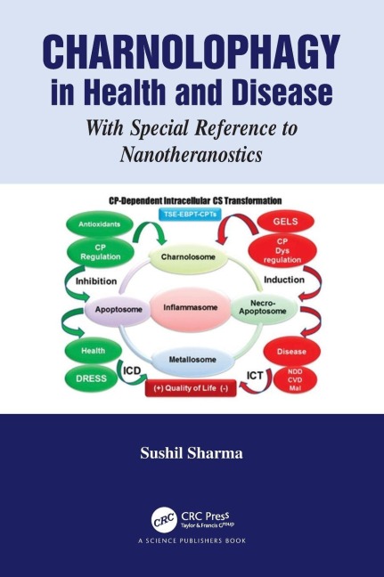 Charnolophagy in Health and Disease - Sushil Sharma
