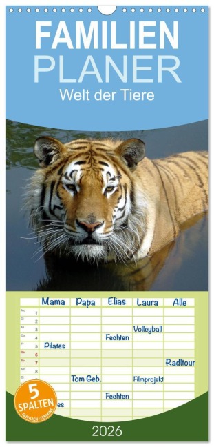 Familienplaner 2026 - Welt der Tiere mit 5 Spalten (Wandkalender, 21 x 45 cm) CALVENDO - Tanja Riedel