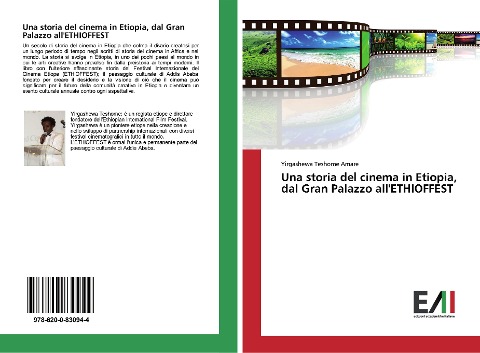Una storia del cinema in Etiopia, dal Gran Palazzo all'ETHIOFFEST - Yirgashewa Teshome Amare