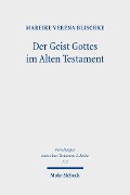 Cover-Bild zum Titel 'Der Geist Gottes im Alten Testament' von 'Mareike Verena Blischke'